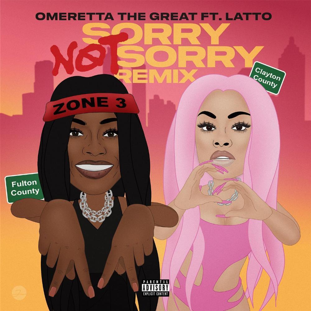 latto – sorry not sorry remix feat. omeretta the great latto – sorry not sorry remix feat. omeretta the great