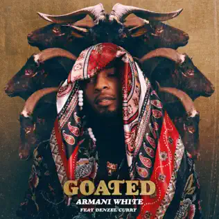 GOATED. Single Armani White Denzel Curry GOATED. Single Armani White Denzel Curry
