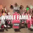 Saucy Santana - Whole Family (feat. Flo Milli) Saucy Santana – Whole Family feat. Flo Milli