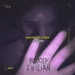 bloody civilian – how to kill a man bloody civilian – how to kill a man