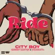 City Boy - Ride (feat. Terrist Carter & O’Kenneth) city boy – ride feat. terrist carter okenneth
