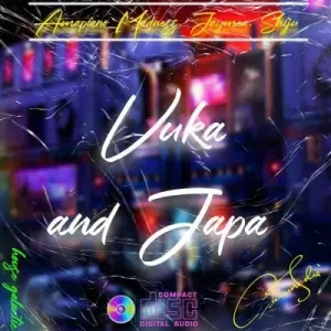 Amapiano Madness JayMea Shiju – Vuka and Japa Amapiano Madness JayMea Shiju – Vuka and Japa