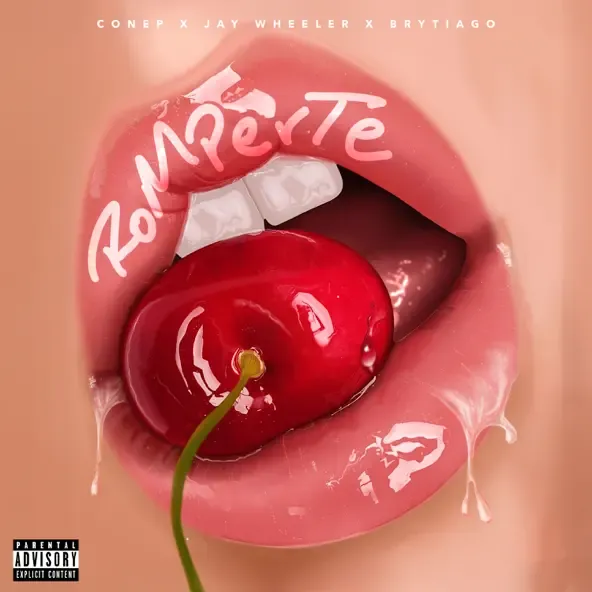 Conep – Romperte feat. Jay Wheeler Brytiago Conep – Romperte feat. Jay Wheeler Brytiago