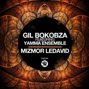 Gil Bokobza – Mizmor Ledavid ft. Yamma Ensemble Gil Bokobza – Mizmor Ledavid ft. Yamma Ensemble