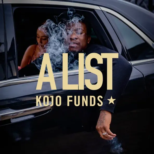 Kojo Funds – A List Kojo Funds – A List