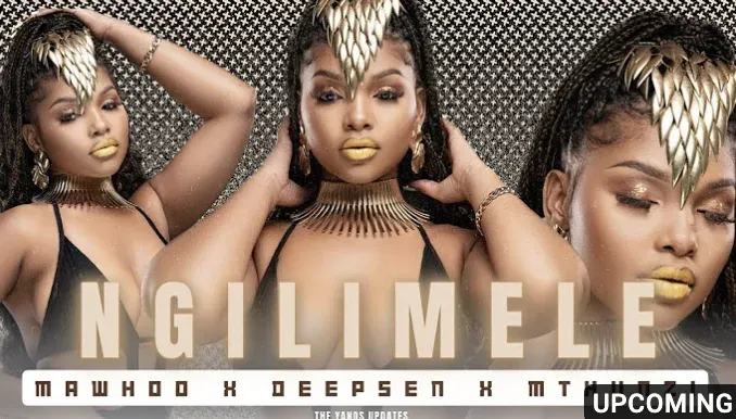 Mawhoo – Ngilimele Ft. Deepsen Mthunzi Mawhoo – Ngilimele Ft. Deepsen Mthunzi