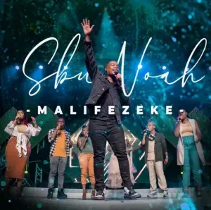 SbuNoah – Malifezeke SbuNoah – Malifezeke
