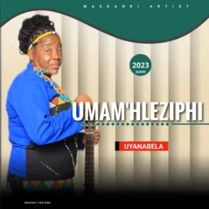 Umamhleziphi – Abamethembayo Umamhleziphi – Abamethembayo