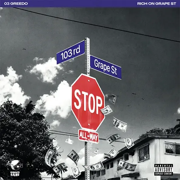 03 Greedo - Rich On Grape Street 03 Greedo – Rich On Grape Street
