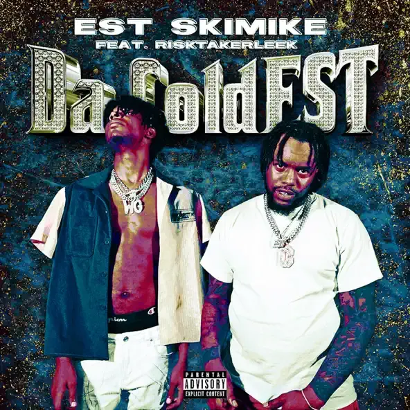 EST SkiMike – Da ColdEST feat. RiskTakerLeek EST SkiMike – Da ColdEST feat. RiskTakerLeek