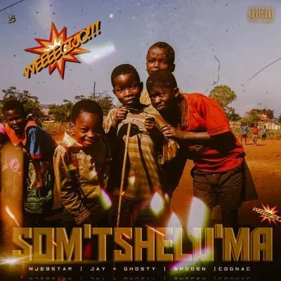 Jay & Ghosty – Som’tshelu’ma ft Njebstardedrum, Shoden & Cognac Jay & Ghosty – Som’tshelu’ma ft Njebstardedrum, Shoden & Cognac