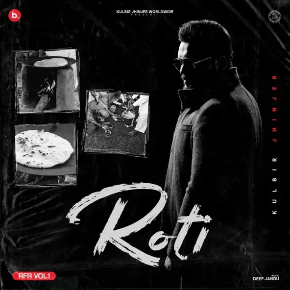 Kulbir Jhinjer – Roti RFR Vol 1 Kulbir Jhinjer – Roti RFR Vol 1