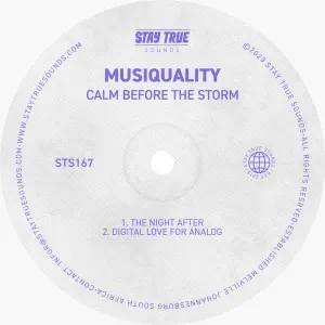 EP: MusiQuality - Calm Before The Storm EP: MusiQuality - Calm Before The Storm