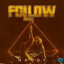 Nandy – Follow Nandy – Follow