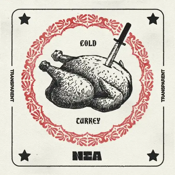 Nea – Cold Turkey Nea – Cold Turkey