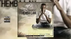 Pepe The Vocalist – Somandla Pepe The Vocalist – Somandla