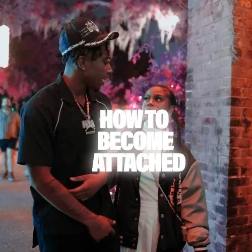 RJAE – How To Become Attached RJAE – How To Become Attached