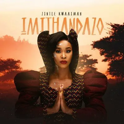 EP: Zintle Kwaaiman - Imithandazo EP: Zintle Kwaaiman - Imithandazo