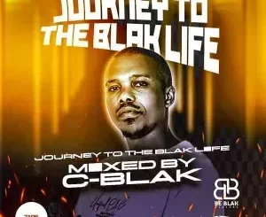 C-Blak - Journey To The Blak Life 035 Mix C Blak – Journey To The Blak Life 035 Mix
