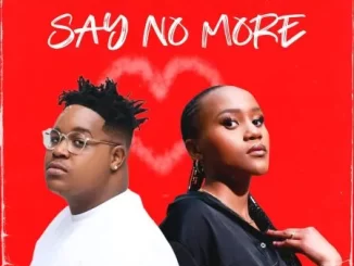 Kailey Botman & Yumbs - Say No More Kailey Botman & Yumbs – Say No More