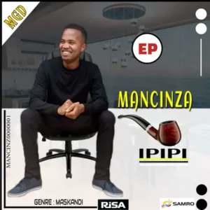 Mancinza – Ipipi Mancinza – Ipipi