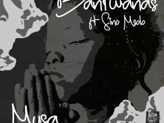 Bantwanas - Musa ft Sino Msolo Bantwanas – Musa ft Sino Msolo