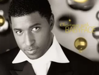 ALBUM: Babyface – Christmas with Babyface (Deluxe Version) Christmas with Babyface (Deluxe Version)