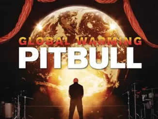 Album: Pitbull - Global Warming (Deluxe Version) Global Warming (Deluxe Version)