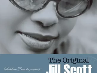 Album: Jill Scott - Hidden Beach Presents: The Original Jill Scott - from the vault, Vol. 1 (Deluxe) Jill Scott Hidden Beach Presents The Original Jill Scott from the vault,
