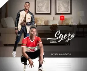 Sgezo sodali - Isibuko sami Ft. Indoni Sgezo sodali – Isibuko sami Ft. Indoni