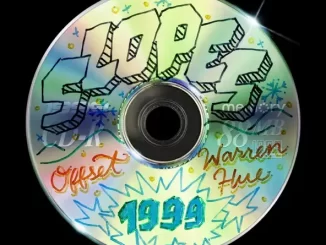 1999 WRITE THE FUTURE, Offset & Warren Hue - SLOPES 1999 WRITE THE FUTURE, Offset & Warren Hue SLOPES