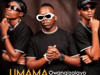 Ama Grootman, Da Mabusa, TFS DA GROOTMAN & Salga - UMAMA Owangizalayo (Piano Remix 2.0) Ama Grootman, Da Mabusa, TFS DA GROOTMAN & Salga – UMAMA Owangizalayo (Piano Remix 2.0)