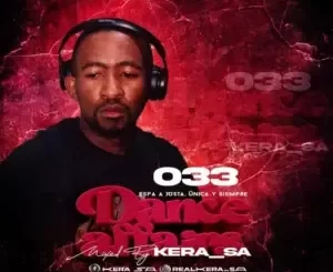 Kera SA - Dance Affairs 033 (España Justa, Única y Siempre) Mix Kera SA – Dance Affairs 033 (España Justa, Única y Siempre) Mix