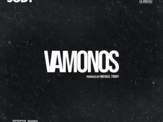 Jay Jody & A-Reece - Vamonos Jay Jody & A Reece – Vamonos