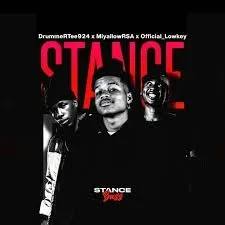 DrummeRTee924 - Stance Bass ft. Miyallow RSA & Official_Lowkey DrummeRTee924 – Stance Bass ft. Miyallow RSA & Official Lowkey