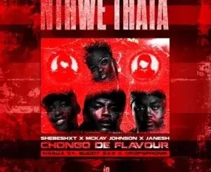Shebeshxt - Ke Ntwe Thata Shebeshxt – Ke Ntwe Thata