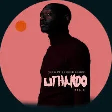 Vico Da Sporo – UTHANDO (House Revisit) ft Brandon Dhludhlu Vico Da Sporo – UTHANDO (House Revisit) ft Brandon Dhludhlu