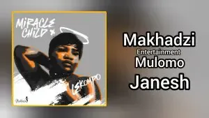Makhadzi Entertainment – Mulomo ft. Janesh Makhadzi Entertainment – Mulomo ft. Janesh