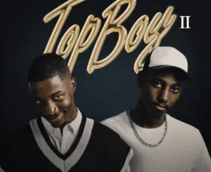 Album: Nandipha808 & Kaytee NA - TopBoy II Nandipha808 & Kaytee NA – TopBoy II