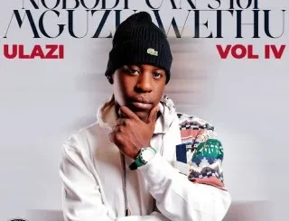 ULazi - Hamba Nawe ft. Manala, Infinity MusiQ & Mpho Spizzy ULazi - Shaya i Moto ft Vandree De Deejay
