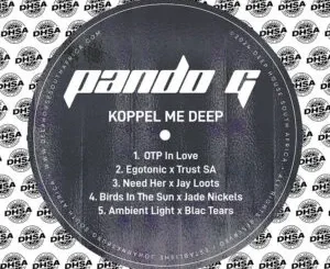 EP: Pando G - Koppel Me Deep Pando G – Koppel Me Deep
