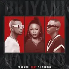 Fake’well ft DJ Tshegu BRIYANI vs HARVARD Fake’well ft DJ Tshegu BRIYANI vs HARVARD