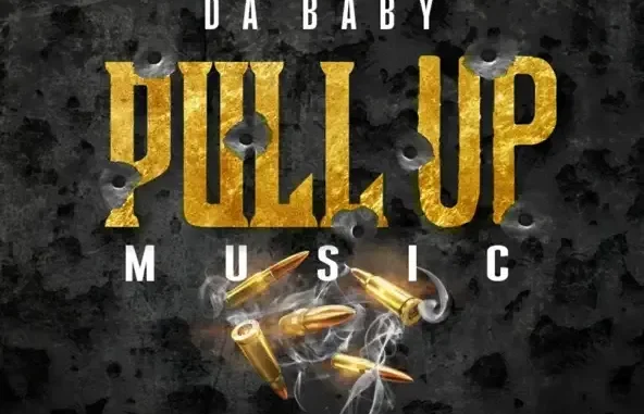 DaBaby Pull Up Music
