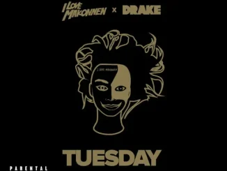 ILoveMakonnen - Tuesday (feat. Drake) ILoveMakonnen Tuesday (feat. Drake)