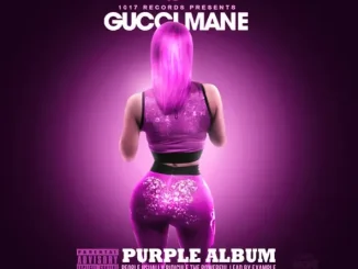 ALBUM: Young Thug & Gucci Mane – The Purple Album Young Thug & Gucci Mane The Purple Album