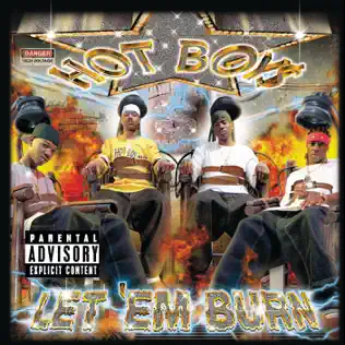 Hot Boys – Let 'Em Burn