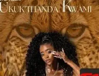 Aya Msani – UKUK’THANDA KWAMI