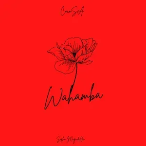 CocoSA – Wahamba ft Sipho Magudulela, Ssips & NeleSA