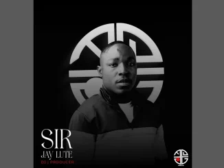Sir Jay Lute – Esandleni ft. Slice, EL Diego SA, Tokza01 & Djy Seni