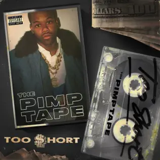 Too $hort – The Pimp Tape